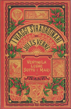Ventimila leghe sotto i mari di Jules Verne. I Viaggi Straordinari ed. Mursia Hetzel 1982