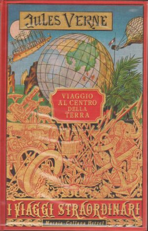 Viaggio al centro della Terra di Jules Verne. I Viaggi Straordinari ed. Mursia Hetzel 1978