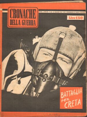 Rivista Cronache della Guerra anno III n. 22 del 31 Maggio 1941 ed. Tumminelli