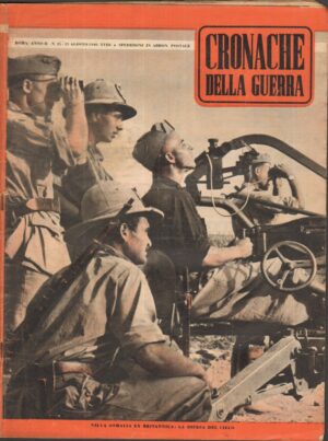 Rivista Cronache della Guerra anno II n. 35 del 31 Agosto 1940 ed. Tumminelli