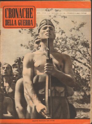 Rivista Cronache della Guerra anno II n. 36 del 7 Settembre 1940 ed. Tumminelli