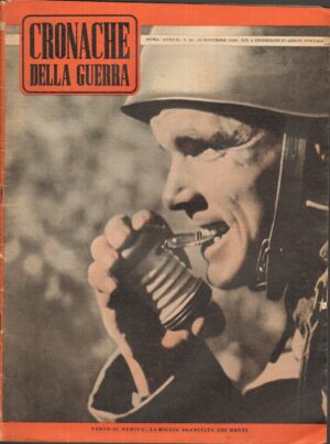 Rivista Cronache della Guerra anno II n. 46 del 16 Novembre 1940 ed. Tumminelli