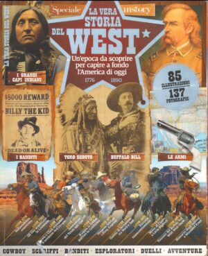 I Grandi Eroi del West. Speciale History 2016 ed. Sprea