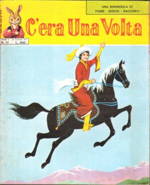 C'era una volta... Fiabe Giochi Racconti anno II n. 17 ed. 1971 Fratelli Spada