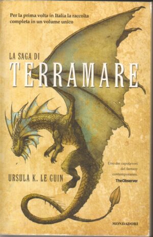 La saga di Terramare di Ursula K. Le Guin ed. Mondadori