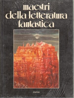 Maestri della Letteratura Fantastica di Edena-Paris, Edy Minguzzi, Fernanda Tosco ed. Edipem