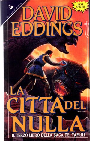 La città del nulla di Eddings David ed. Sperling & Kupfer (Prima edizione 1994)