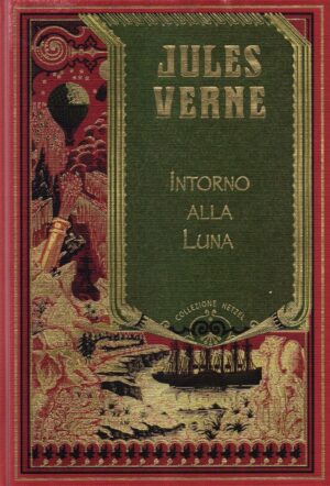 Intorno alla Luna di Jules Verne ed. RBA