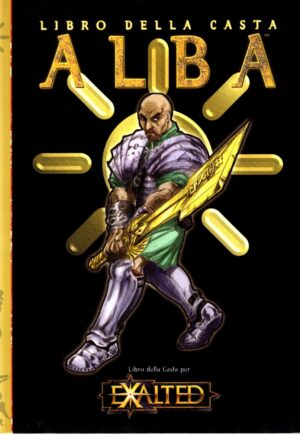 Libro della Casta Alba  di Jhon Snead, David Elliot per Exalted ed. BB Publishing