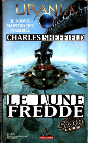 Le lune Fredde di Charles Sheffield  - Urania n.1305  ed. Mondadori