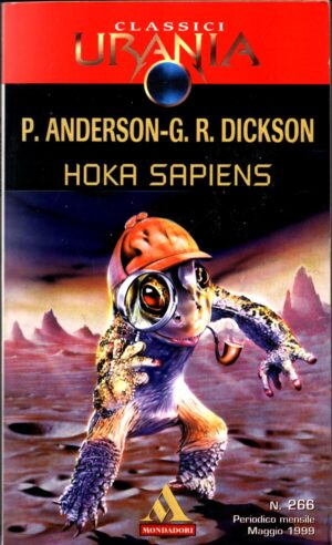 Hoka Sapiens di P. Anderson- G., R. Dickson  - Urania n.266  ed. Mondadori