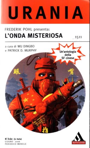 L'ONDA MISTERIOSA  di Frederik Pohl  - Urania n.1511  ed. Mondadori