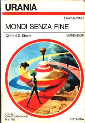 Mondi senza fine di Clifford D. Simak  - Urania n. 719 ed. Mondadori