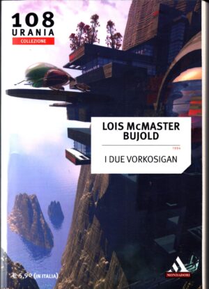 I due Vorkosigan di Lois Mcmaster Bujold - Urania n. 108 ed. Mondadori