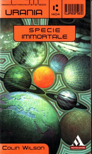 Specie immortale di Colin Wilson  - Urania n.1404  ed. Mondadori