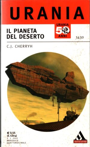 Il Pianeta del Deserto di  C.J. CHERRYH - Urania n. 1430 ed. Mondadori