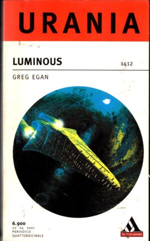 Luminous di Greg Egan - Urania n.1412  ed. Mondadori