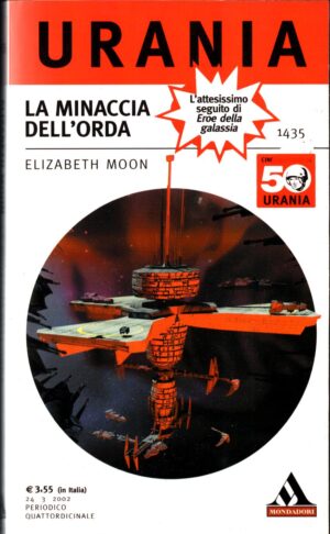 La minaccia dell'orda di Elizabeth Moon - Urania n. 1435 ed. Mondadori