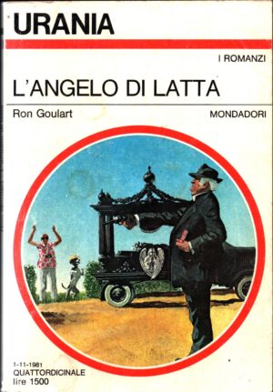 L'angelo di latta di Ron Goulart - Urania n. 904 (I Romanzi) ed. Mondadori