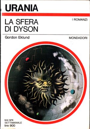La sfera di Dyson  di Eklund Gordon - Urania n. 800 ed. Mondadori