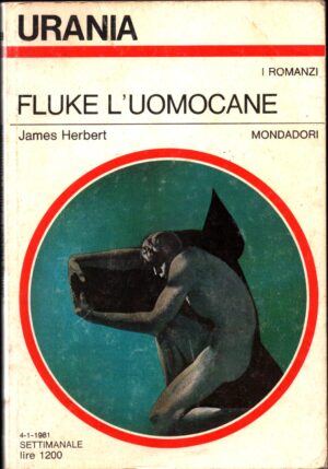 Fluke l'uomocane di James herbert  - Urania n. 869  ed. Mondadori