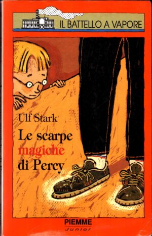 Le scarpe magiche di Percy di Stark Ulf ed. Piemme