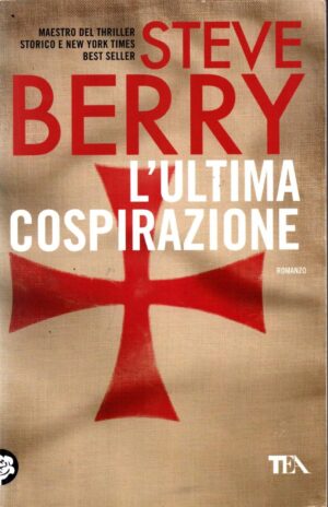 L'ultima cospirazione di Berry Steve ed. TEA