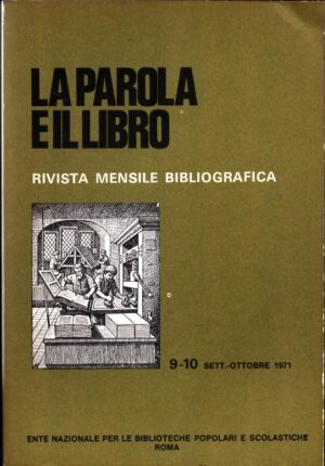 La parola e il libro. Rivista 9-10 Settembre, Ottobre 1971