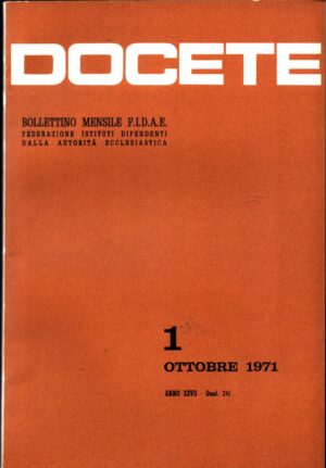 Docete. Bollettino Mensile F.I.D.A.E  1 ottobre 1971