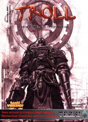Rivista Troll n. 40 Novembre 2002 . Mensile del Mail Order Tileano. Warhammer ed. Games Workshop
