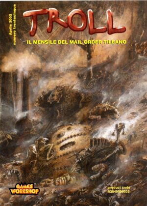 Rivista Troll n. 35 Aprile 2002. Mensile del Mail Order Tileano. Warhammer ed. Games Workshop