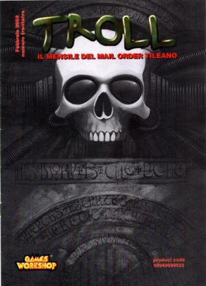 Rivista Troll n. 33 Febbraio 2002 . Mensile del Mail Order Tileano. Warhammer ed. Games Workshop