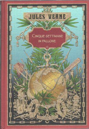 Cinque settimane in pallone di Jules Verne - Collezione Hetzel ed. RBA