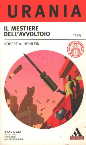 Il mestiere dell'avvoltoio di Robert A. Heinlein - Urania n. 1474  ed. Mondadori