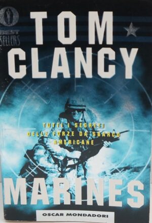 Marines di Clancy Tom ed. Mondadori