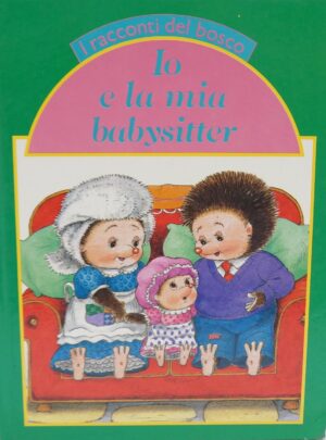 Io e la mia babysitter di Jane Carruth ed.Alauda