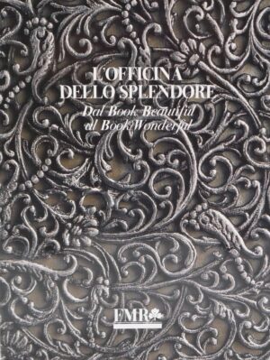 L'officina dello splendore di Marilena Ferrari ed. FMR