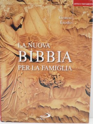 La nuova Bibbia per la famiglia Vol.1 di Mons. Gianfranco Ravasi ed. San Paolo