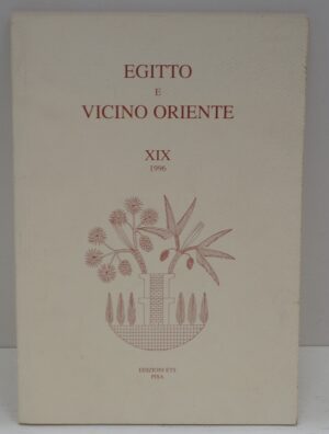 Egitto e Vicino Oriente  ed. Ets Pisa