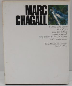Marc Chagall. I maestri del novecento di Mario Bucci ed.  Sansoni
