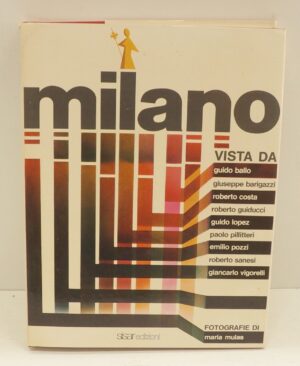 Milano vista da... di AA. VV. ed. Sisar Edizioni