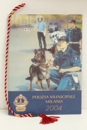Calendario Polizia Municipale di Milano Anno 2004 - Con Cordoncino Originale