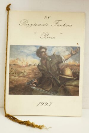 Calendario 28° Reggimento Fanteria Pavia Anno 1993. Con Cordoncino Originale