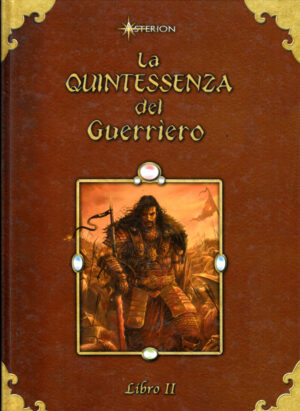 La Quintessenza del Guerriero vol. 2 di Passamonti, Fabio e Santori, Alessandro ed. Asterion Press