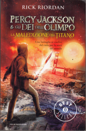 La maledizione del titano. Percy Jackson e gli dei dell'Olimpo vol. 3 di Riordan, Rick ed. Mondadori
