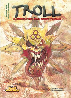 Rivista Troll n. 32 Gennaio 2002. Mensile del Mail Order Tileano. Warhammer ed. Games Workshop