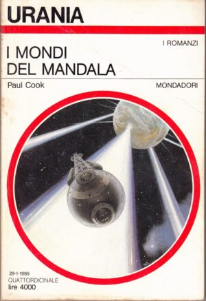 I Mondi del Mandala di Paul Cook. Urania n. 1093 ed. Mondadori