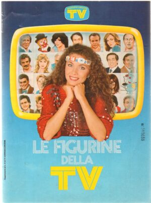 Album figurine. Le Figurine della TV. Sorrisi e Canzoni. Album Completo