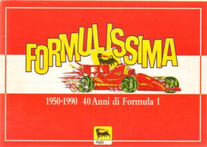 Album figurine Formulissima. Agip. Album Quasi Completo. Manca 1 figurina