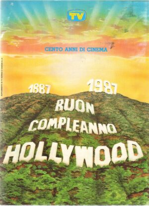 Album figurine Buon Compleanno Hollywood. Sorrisi e Canzoni.  Album Quasi Completo con 12 figurine mancanti su 176